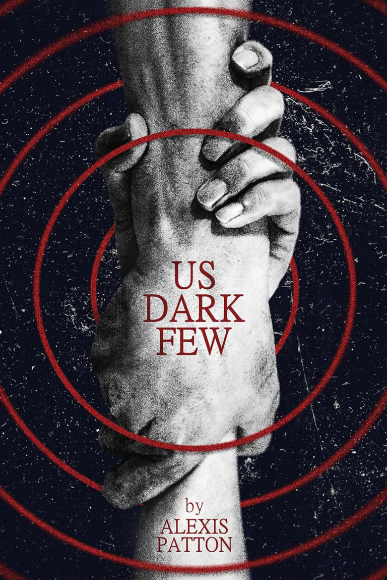 Us Dark Few